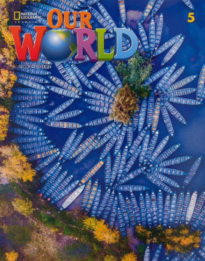 Our World 2nd edition - 5 - Students Book + Online Practice